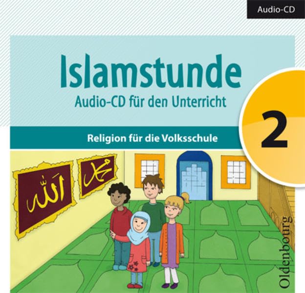 Islamstunde 2. Audio-CD für den Unterricht Study Guides