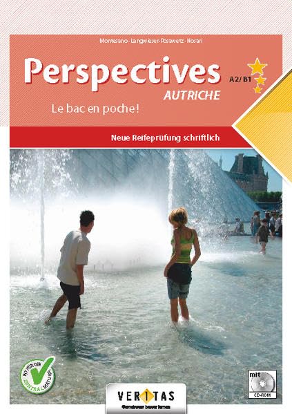 Perspectives A2/B1 Autriche. Neue Reifeprüfung schriftlich (mit CD-EXTRA): Le bac en poche ! (Perspectives Autriche) Foreign Languages ​​& Dictionaries