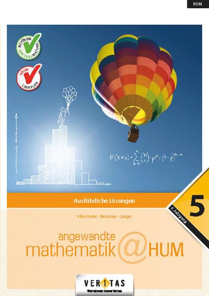 Angewandte Mathematik@HUM 5. Ausführliche Lösungen Study Guides