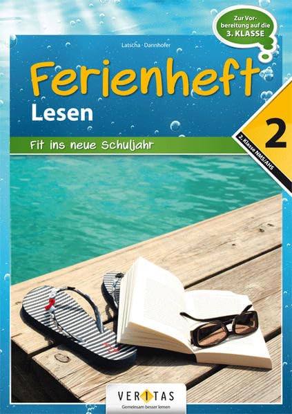 Lesen 2. Ferienheft (NMS/AHS): Zur Vorbereitung auf die 3. Klasse NMS/AHS Study Guides