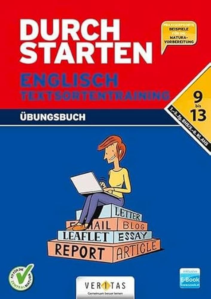 Durchstarten 9.- 13. Klasse - Englisch AHS/ BHS - Textsortentraining. Übungsbuch (inkl. E-Book) Foreign Languages ​​& Dictionaries