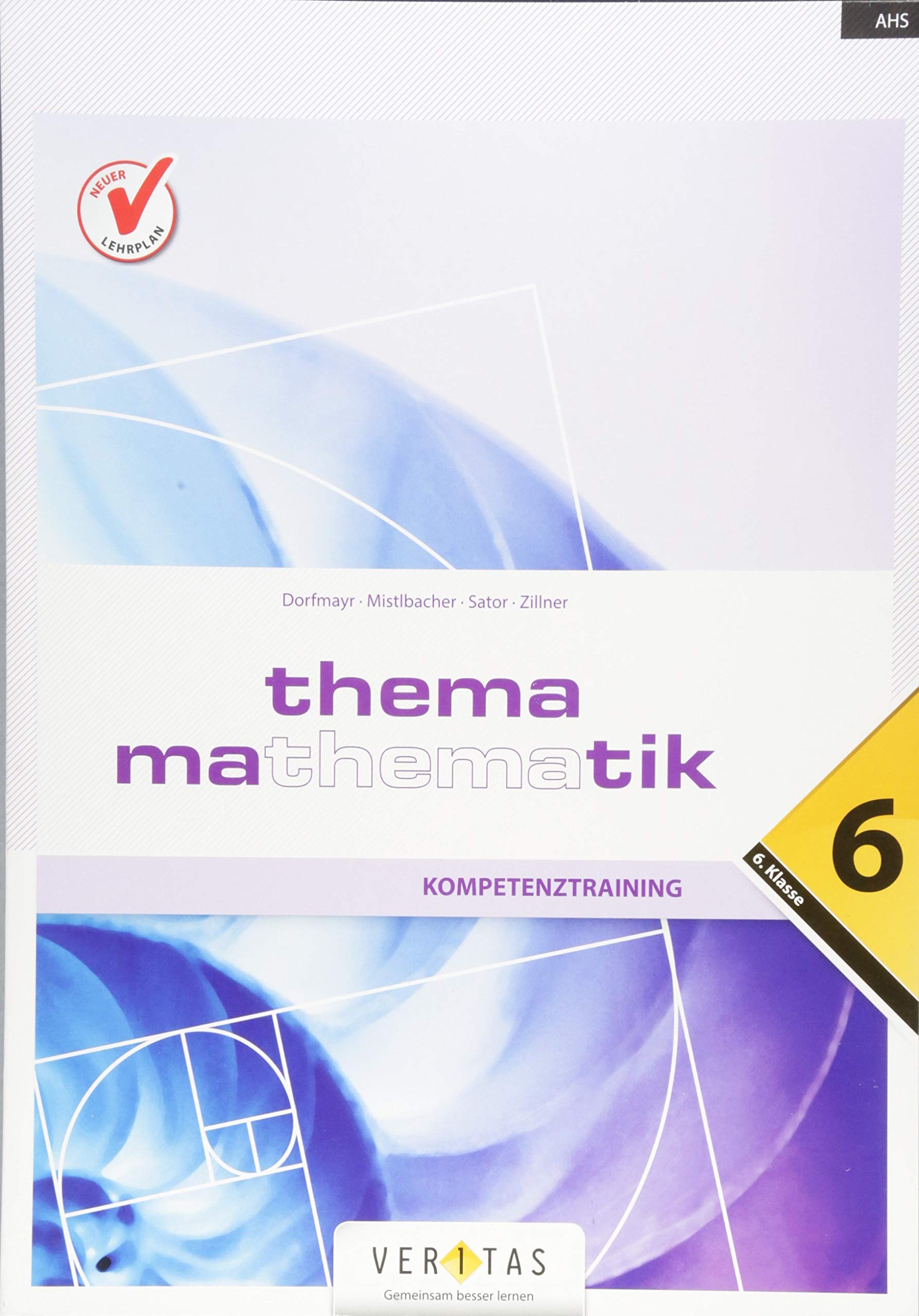 Thema Mathematik - Kompetenztraining - 6. Klasse Study Guides