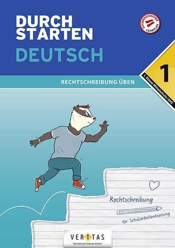 Durchstarten - Deutsch - Mittelschule/AHS - 1. Klasse: Rechtschreibung - Übungsbuch mit Lösungen Study Guides