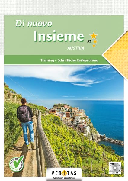 Di nuovo Insieme A2 Austria. Training - Schriftliche Reifeprüfung: inkl. Audio-CD + E-Book-Zugang (Di nuovo Insieme Austria) Foreign Languages ​​& Dictionaries