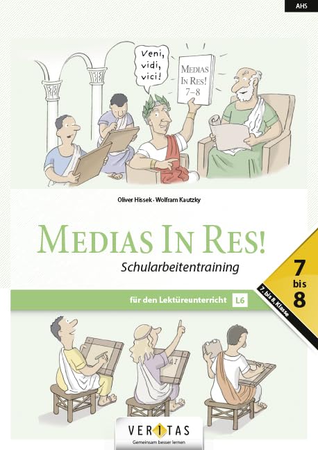 Medias in res! Latein für den Anfangsunterricht. Schularbeitentraining 7-8 Study Guides