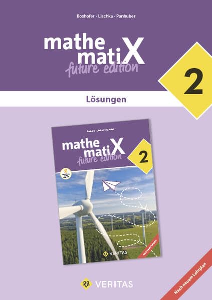 mathematiX 2. Lehrplan 2023. Lösungen: future edition Study Guides