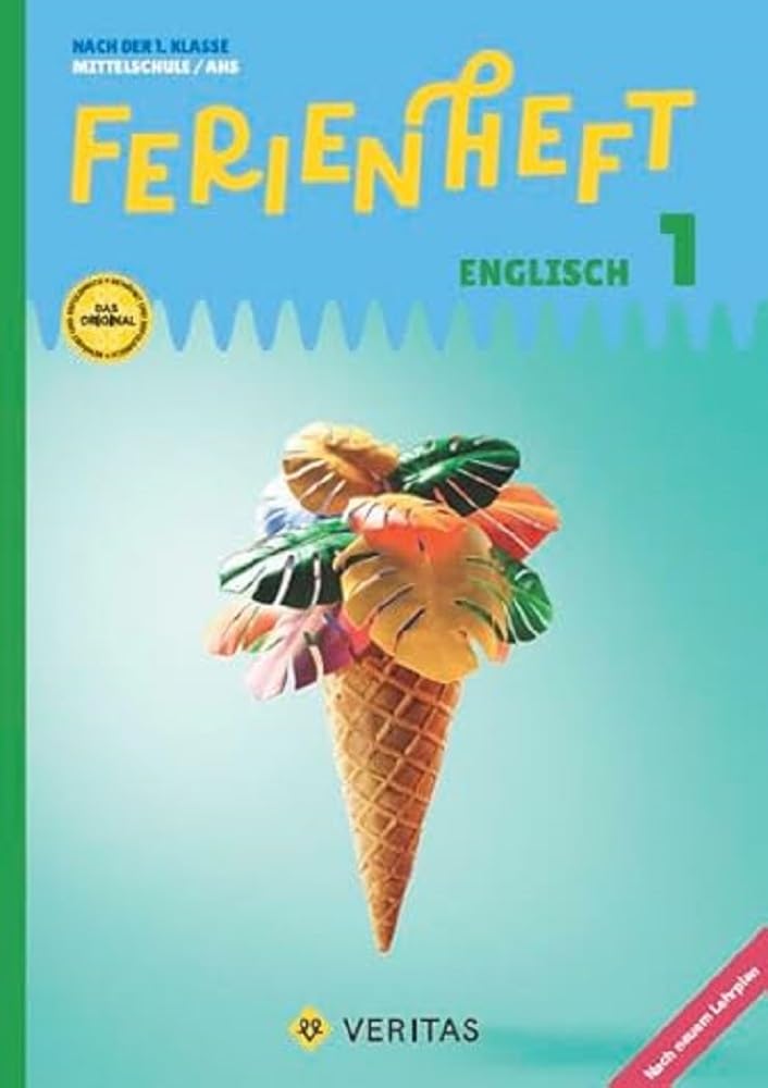 Ferienheft Englisch 1. Klasse MS/AHS. Lehrplan 2023 - Mit eingelegten Lösungen Foreign Languages ​​& Dictionaries