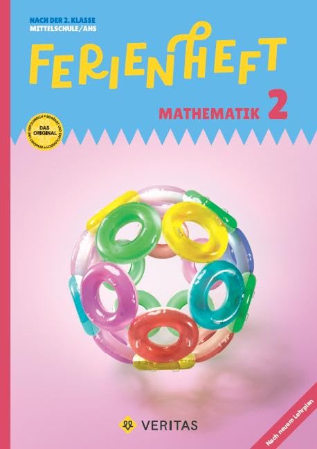 Mathematik Ferienhefte - Ferienheft Mathematik 2. Klasse MS/AHS - Lehrplan 2023 - Mit eingelegten Lösungen Study Guides