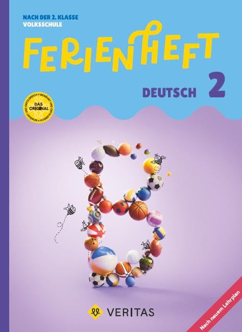 Deutsch Ferienhefte - Ferienheft Deutsch 2. Klasse Volksschule - Lehrplan 2023 - Mitt eingelegten Lösungen Study Guides