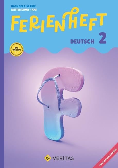 Deutsch Ferienhefte - 2. Klasse - MS/AHS: Ferienheft Deutsch 2. Klasse MS/AHS. Lehrplan 2023 - Ferienheft mit eingelegten Lösungen Study Guides