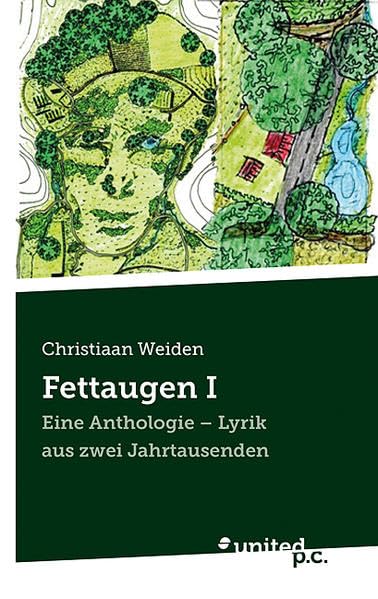 Fettaugen I: Eine Anthologie - Lyrik Aus Zwei Jahrtausenden book