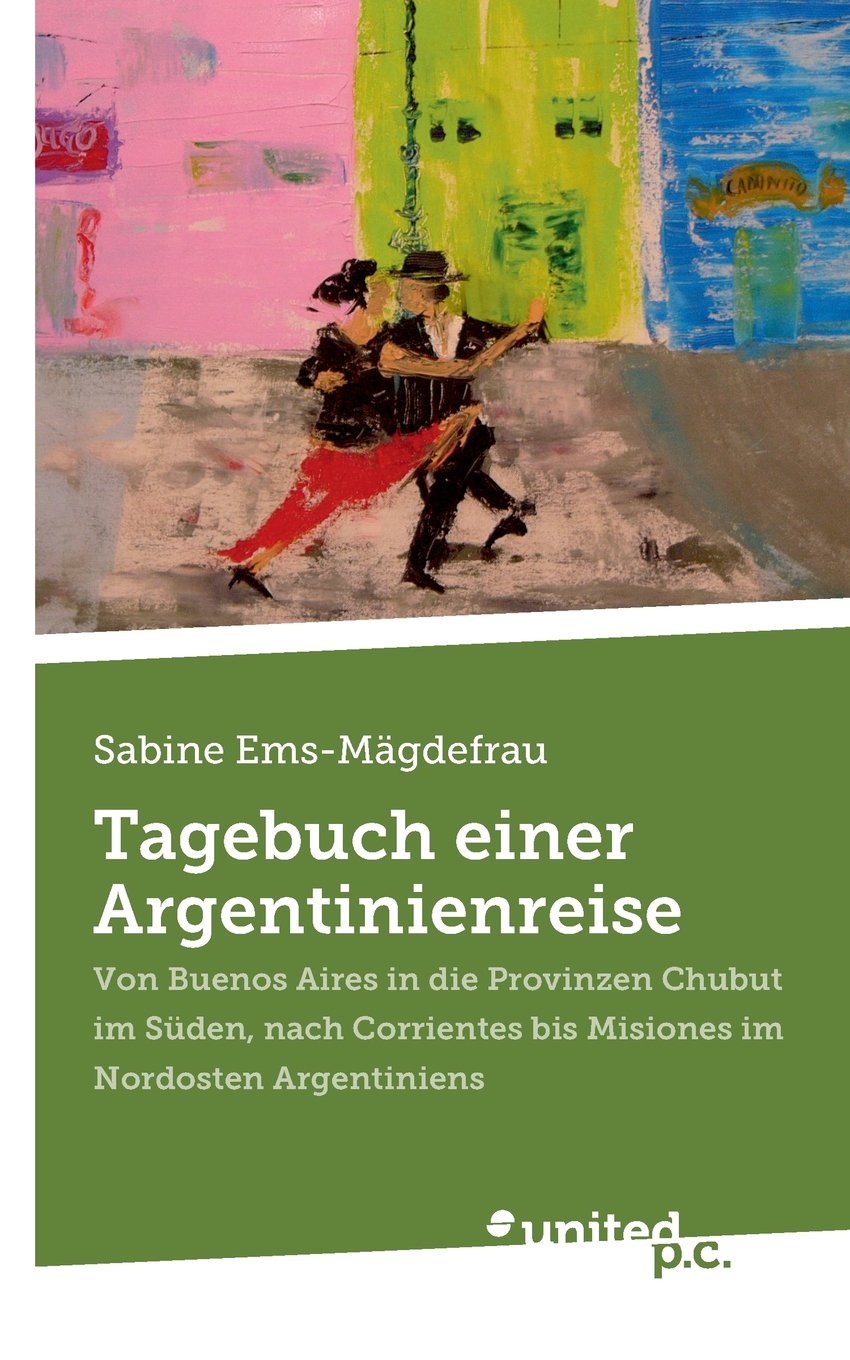 Tagebuch einer Argentinienreise Contemporary literature