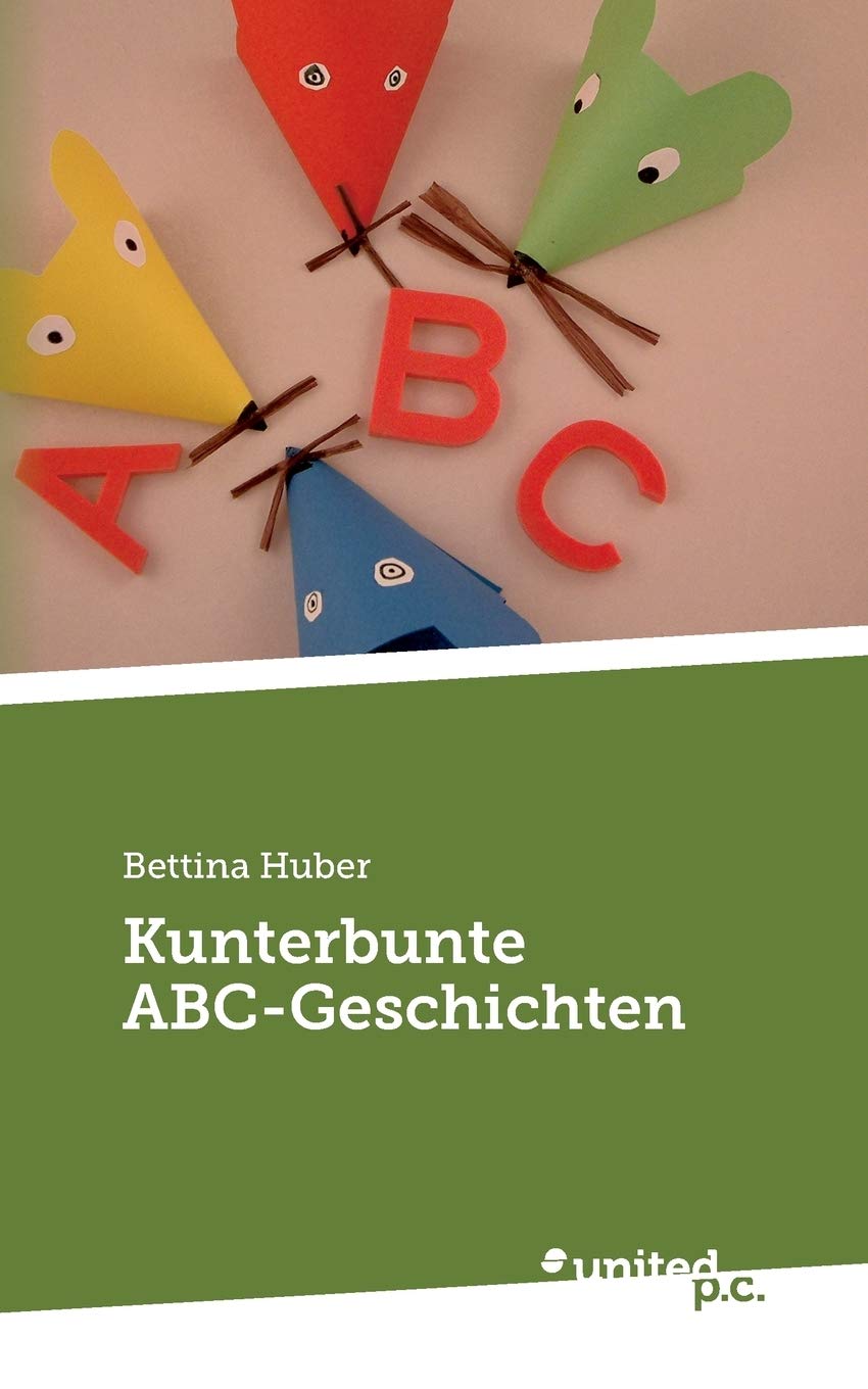 Kunterbunte ABC-Geschichten book