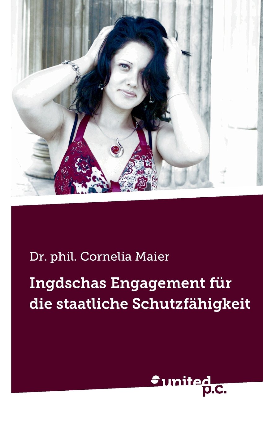 Ingdschas Engagement für Die Staatliche Schutzfähigkeit Contemporary literature