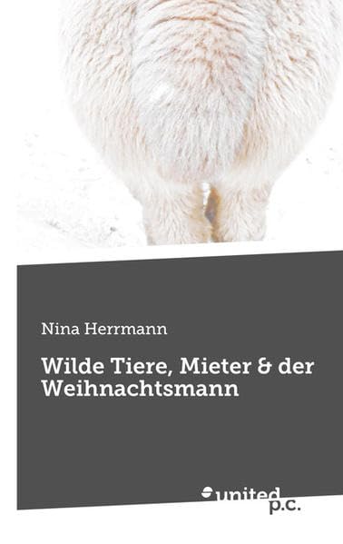 Wilde Tiere, Mieter & der Weihnachtsmann Contemporary literature