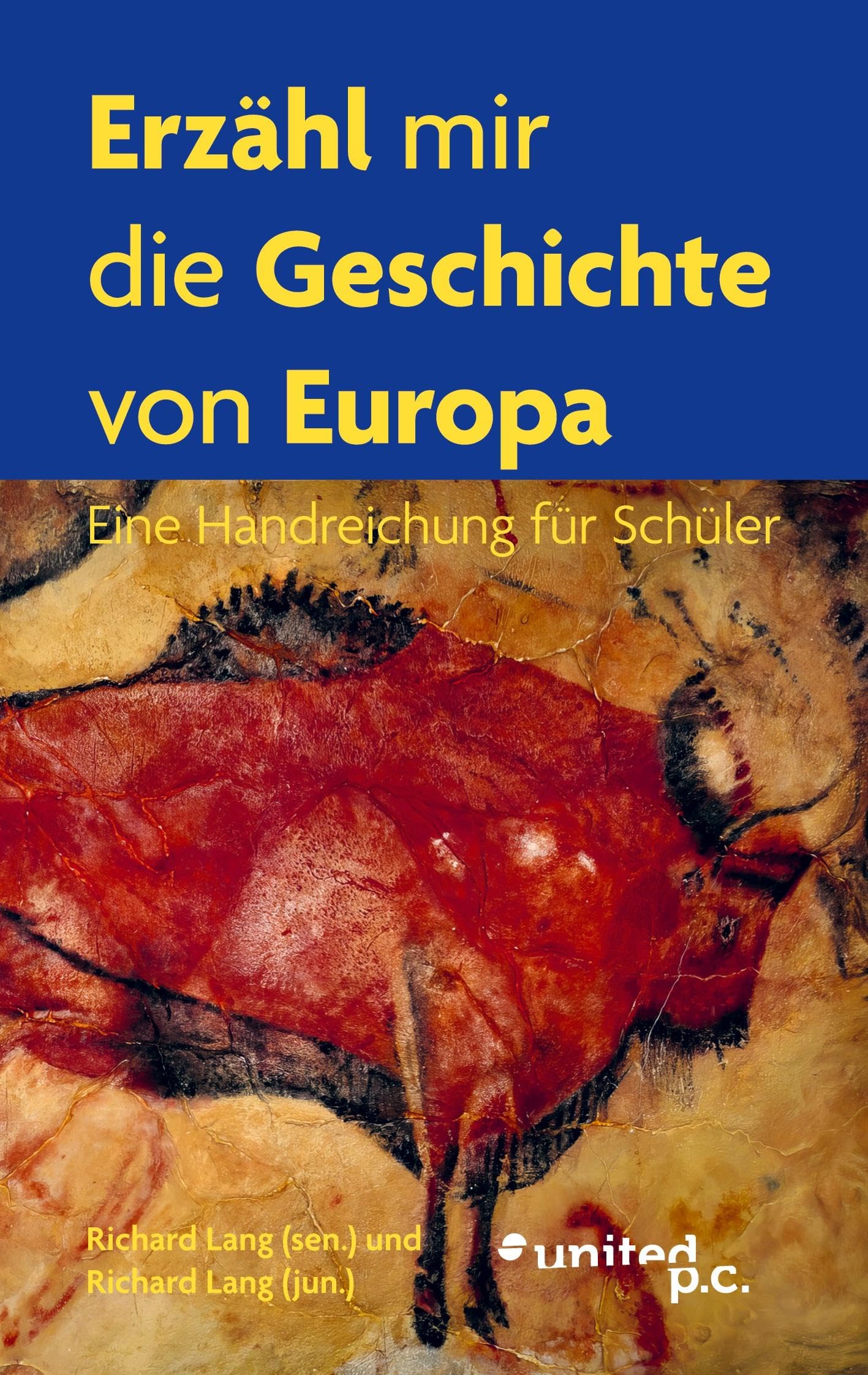Erzähl mir die Geschichte von Europa Contemporary literature