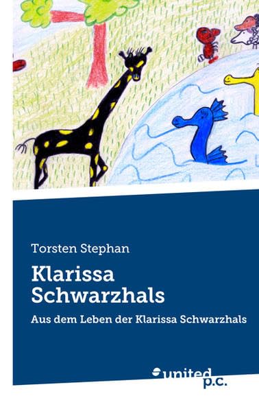 Klarissa Schwarzhals: Aus dem Leben der Klarissa Schwarzhals Contemporary literature