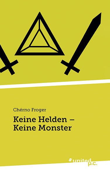 Keine Helden - Keine Monster Contemporary literature