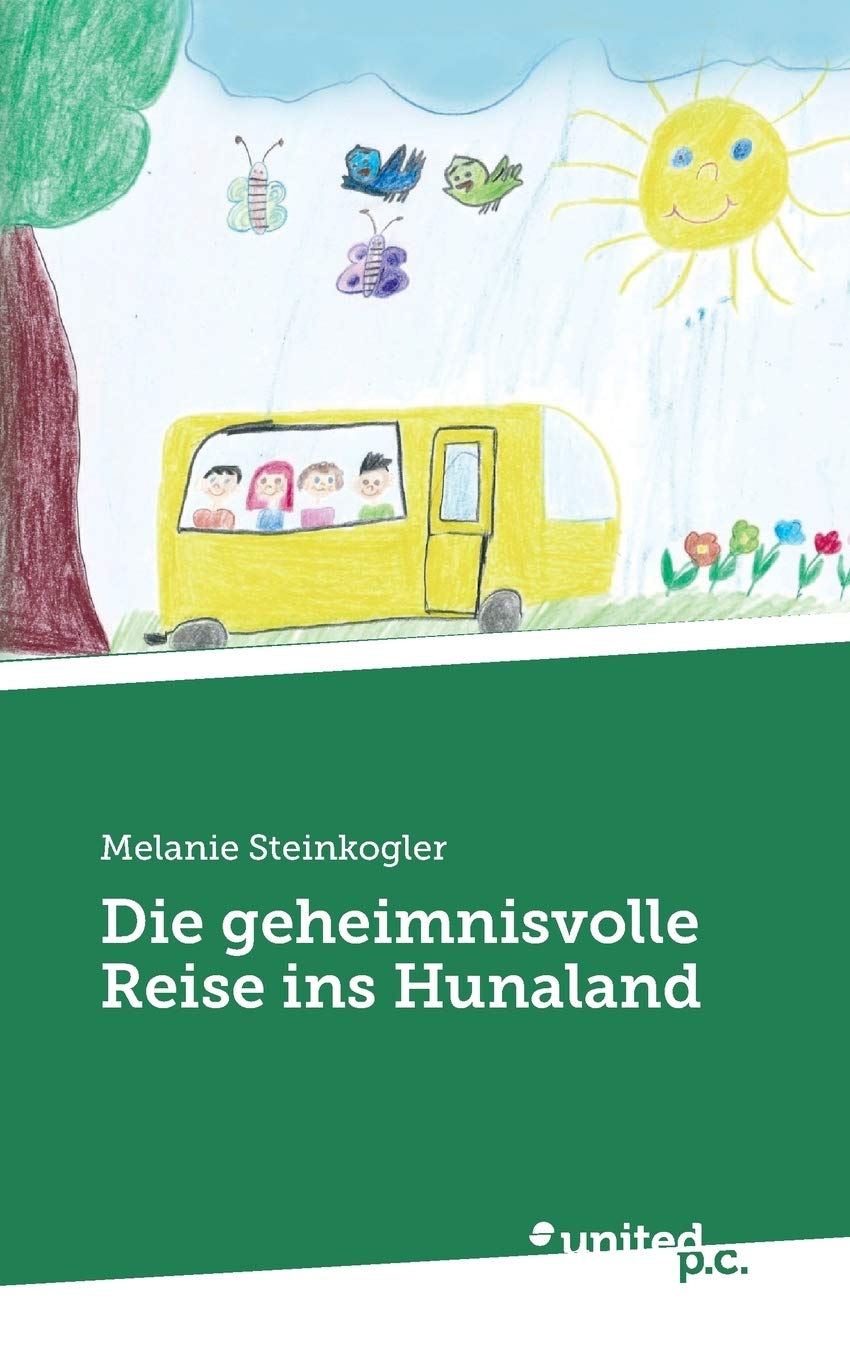 Die geheimnisvolle Reise ins Hunaland Contemporary literature