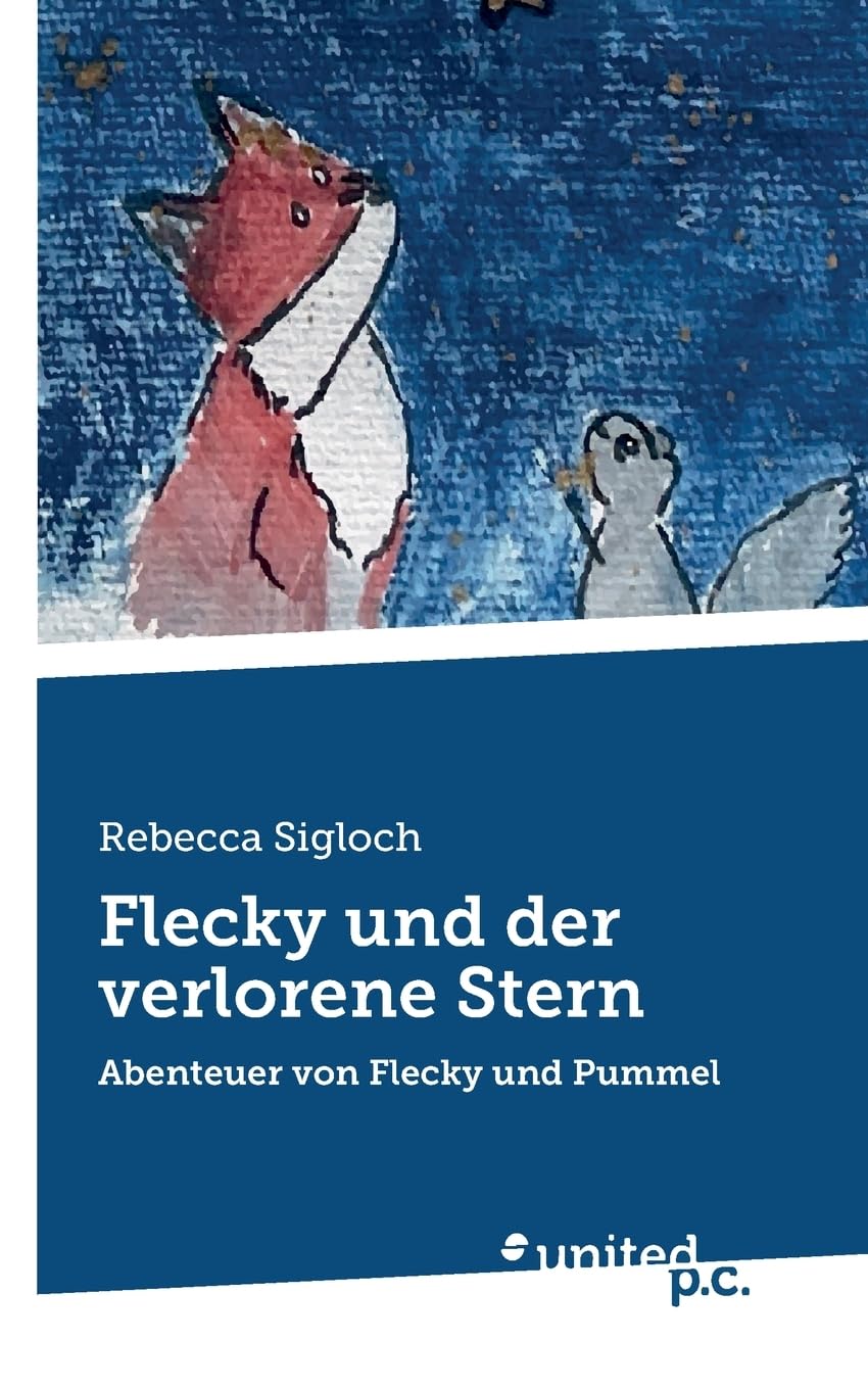 Flecky und der verlorene Stern: Abenteuer von Flecky und Pummel Contemporary literature