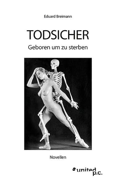 TODSICHER: Geboren um zu sterben Poetry