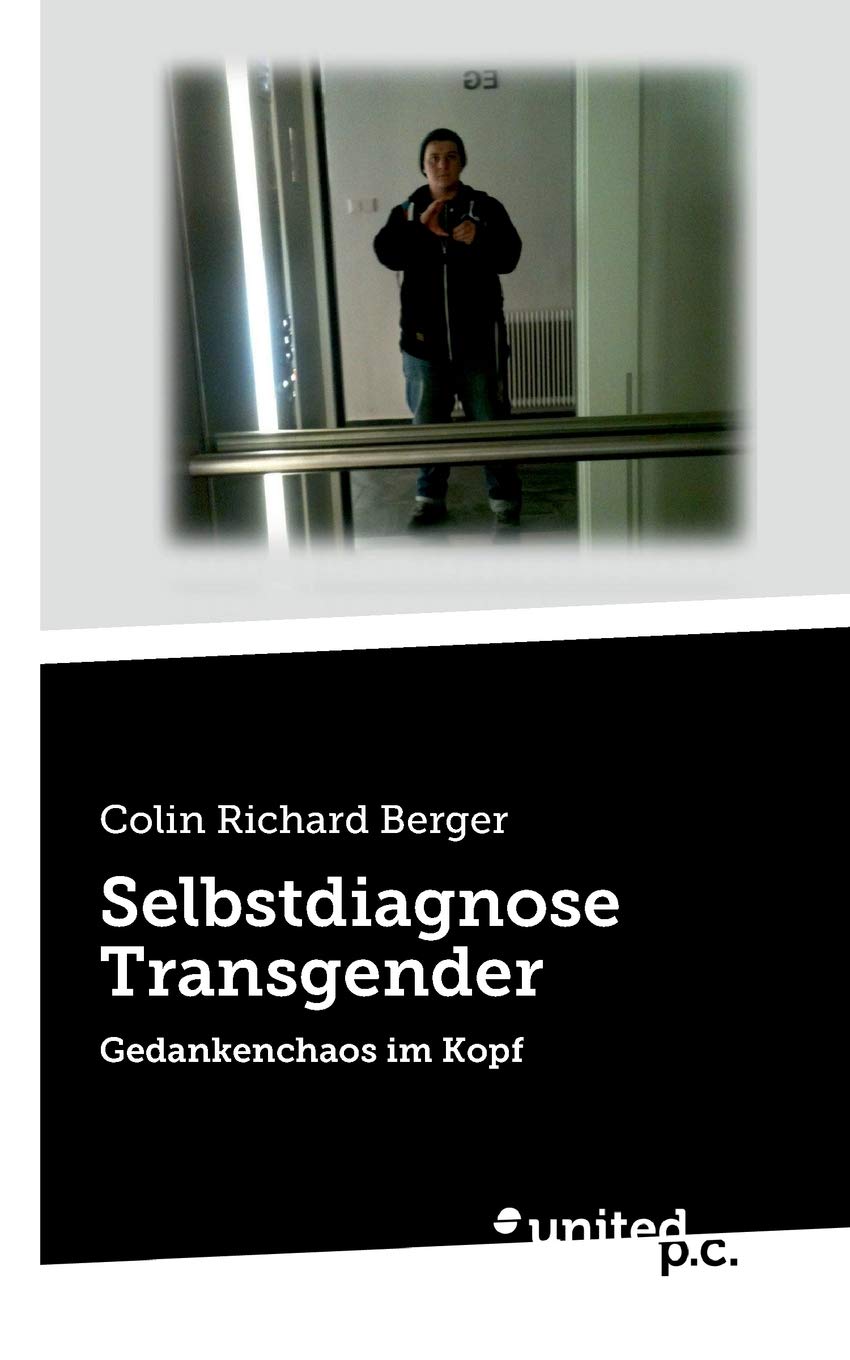 Selbstdiagnose Transgender: Gedankenchaos im Kopf book