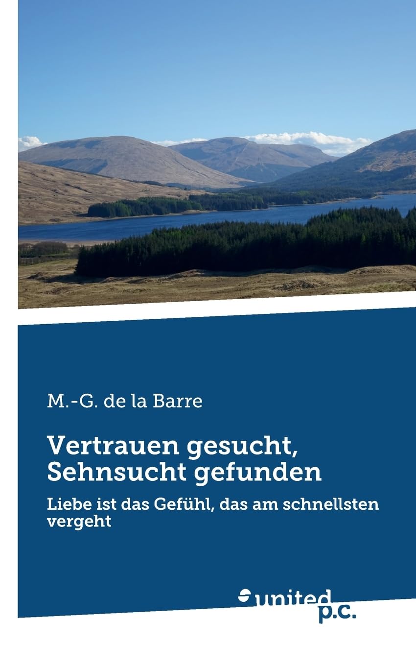 Vertrauen gesucht, Sehnsucht gefunden Contemporary literature