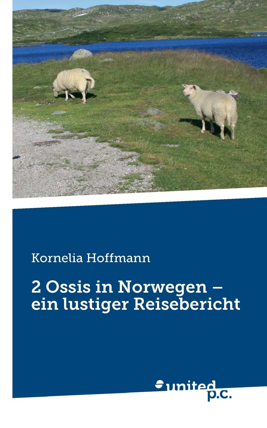 2 Ossis in Norwegen - ein lustiger Reisebericht book