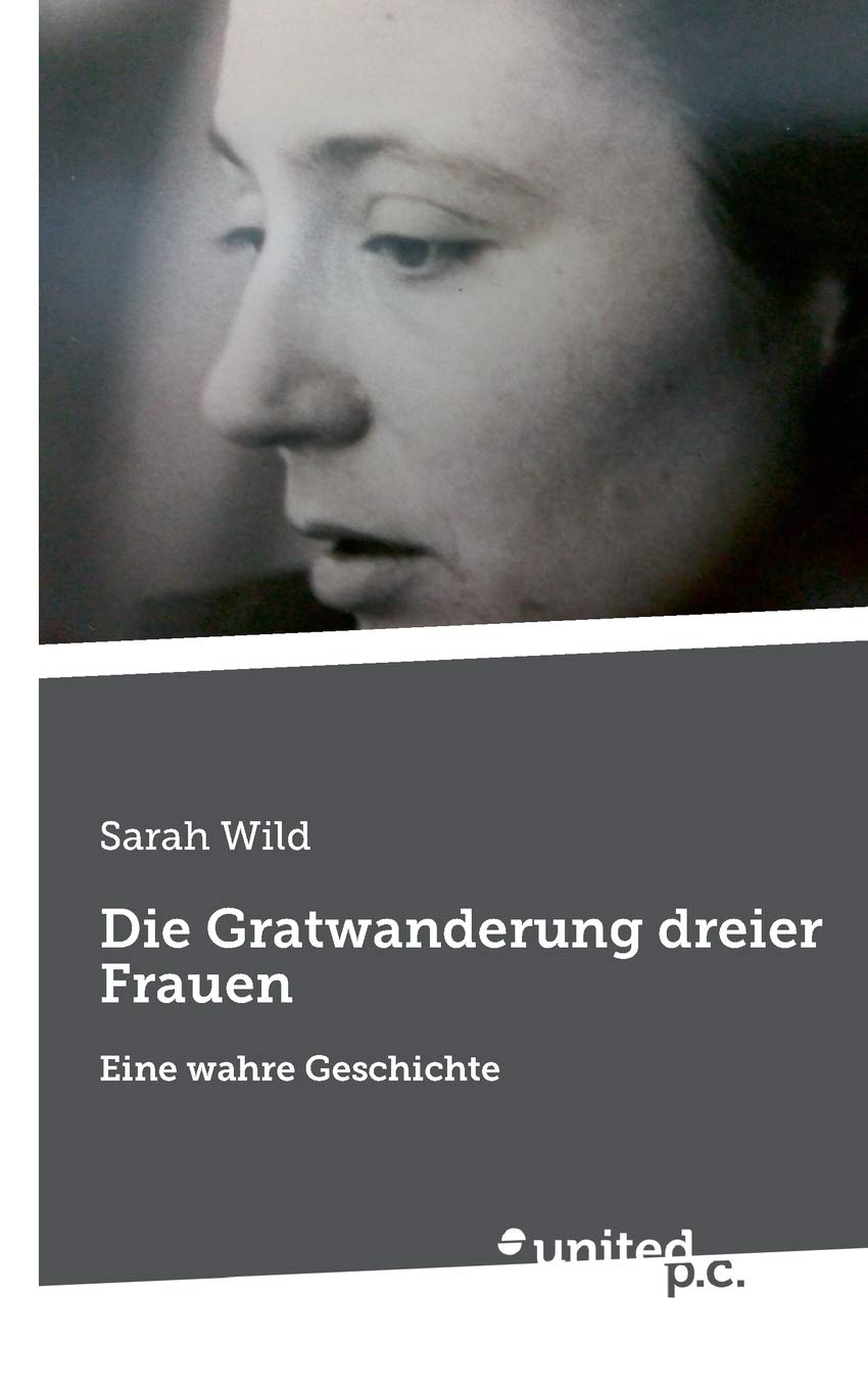 Die Gratwanderung dreier Frauen Poetry
