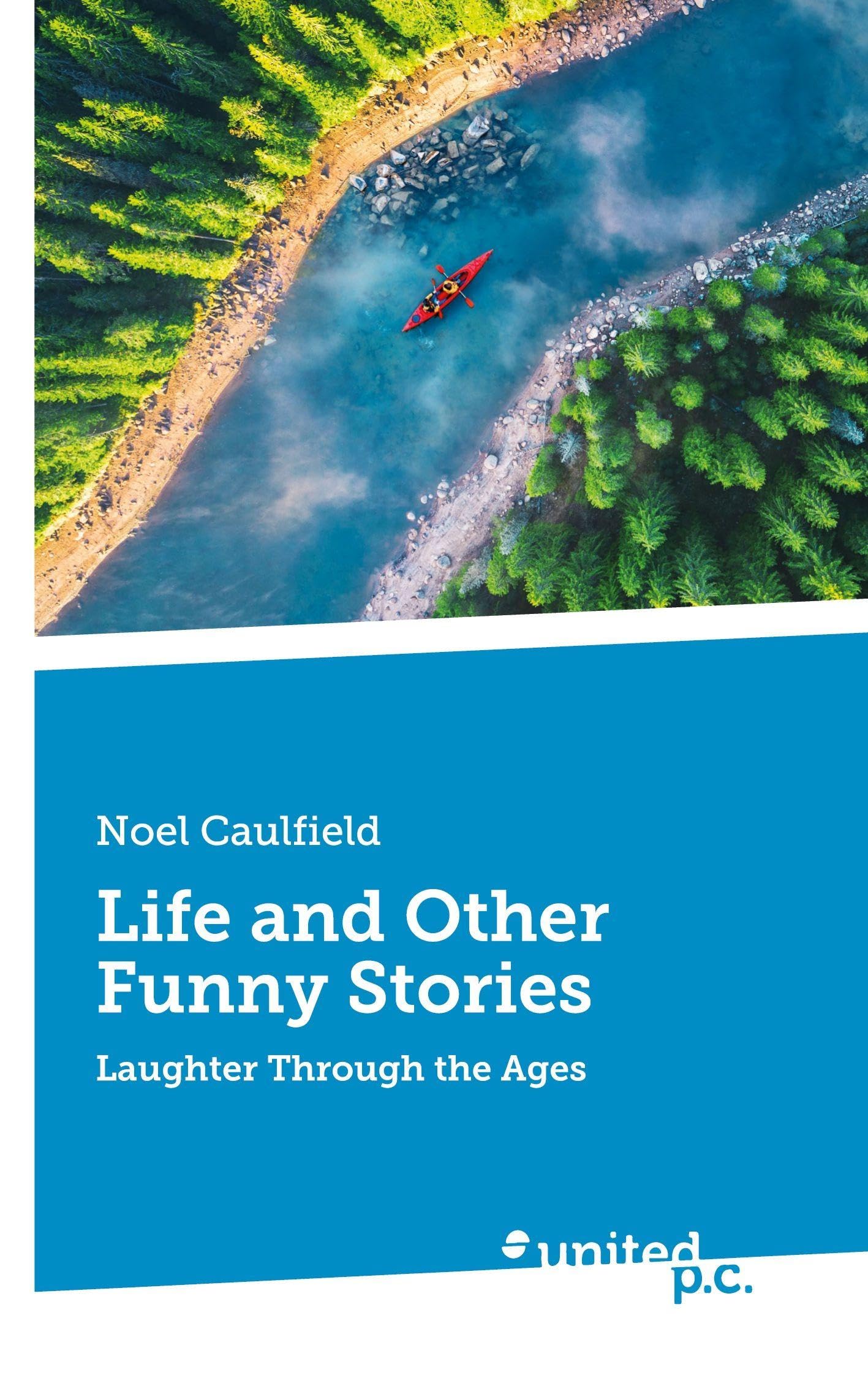 Life and Other Funny Stories book