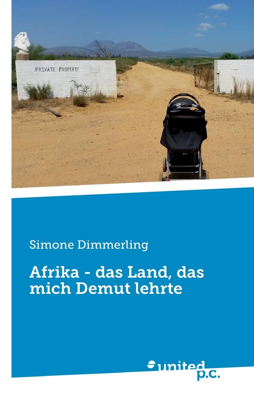Afrika - das Land, das mich Demut lehrte Contemporary literature
