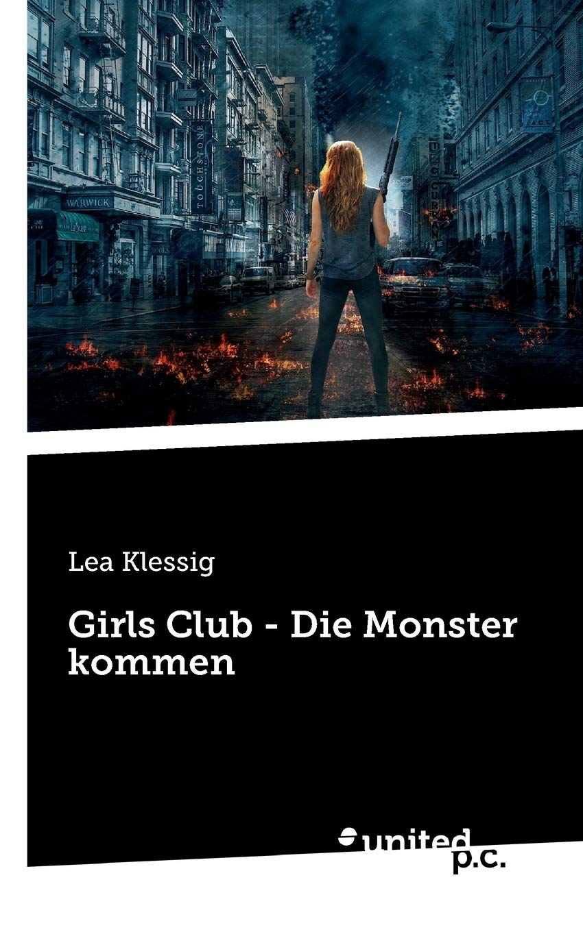Girls Club - Die Monster kommen Contemporary literature