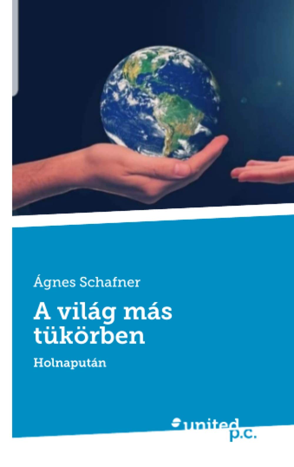 A világ más tükörben: Holnapután Books