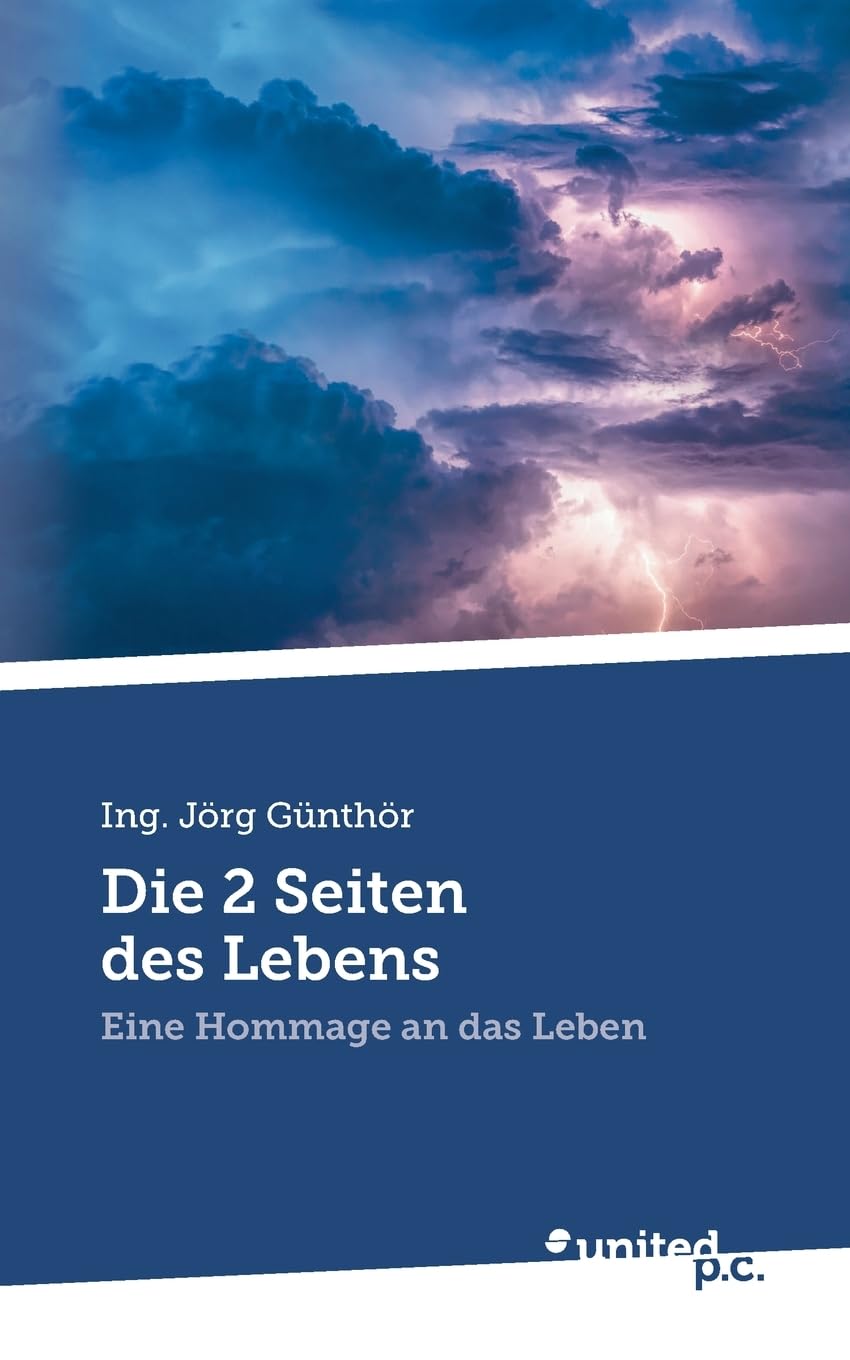 Die 2 Seiten des Lebens: Eine Hommage an das Leben Contemporary literature