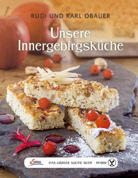 Das große kleine Buch: Unsere Innergebirgsküche Leisure, Home & Garden