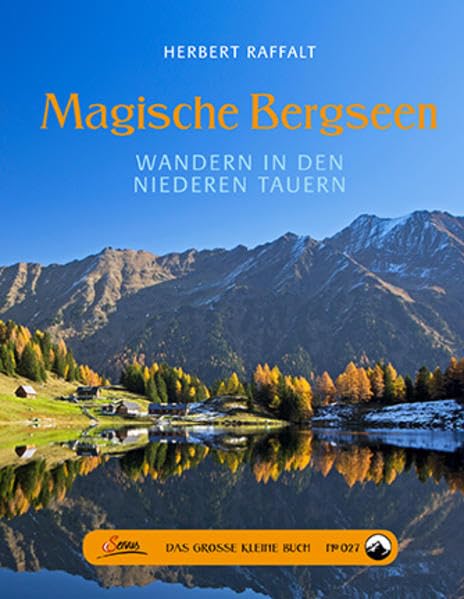 Das große kleine Buch: Magische Bergseen Leisure, Home & Garden