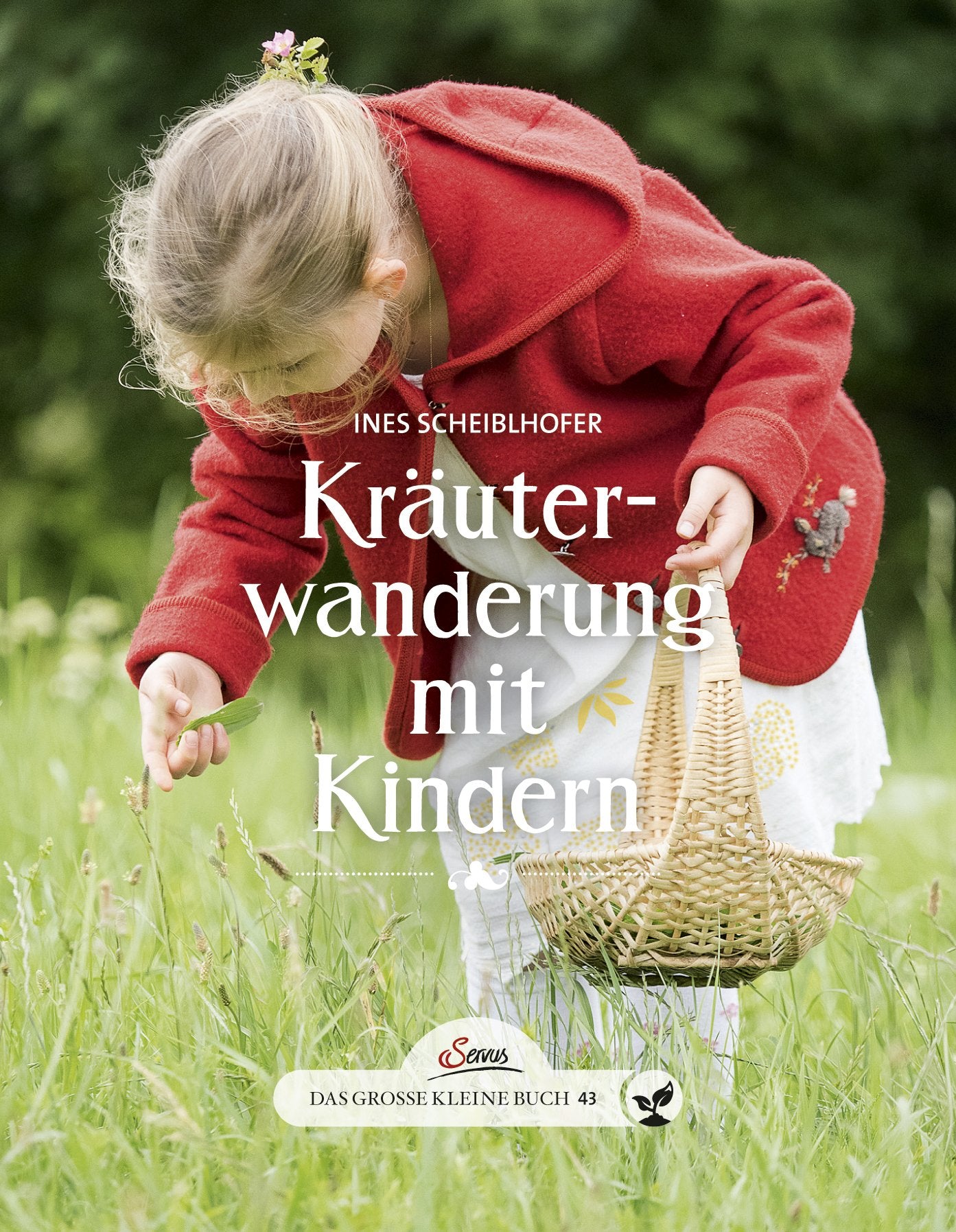 Das große kleine Buch: Kräuterwanderung mit Kindern Leisure, Home & Garden