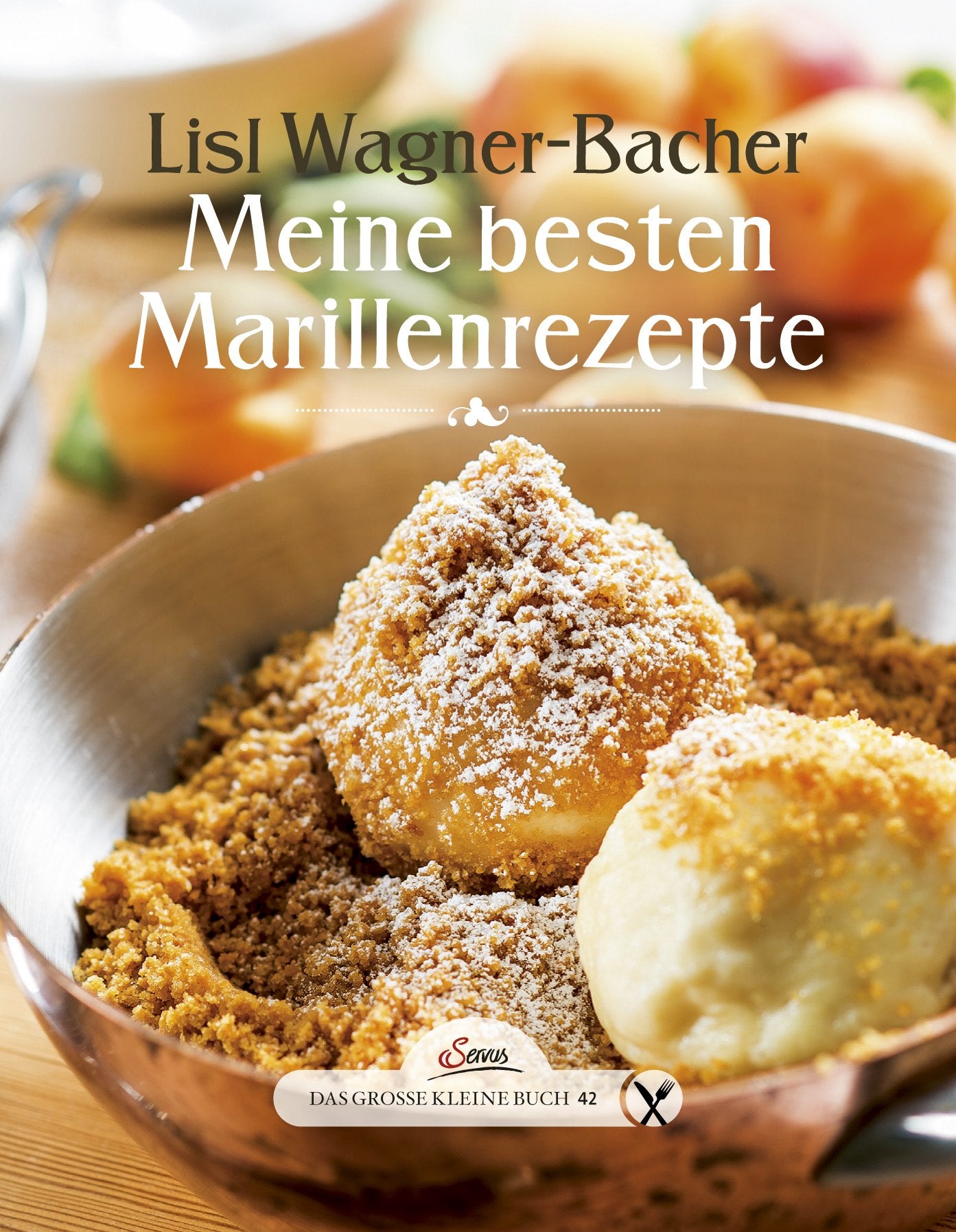 Das große kleine Buch: Meine besten Marillenrezepte Leisure, Home & Garden