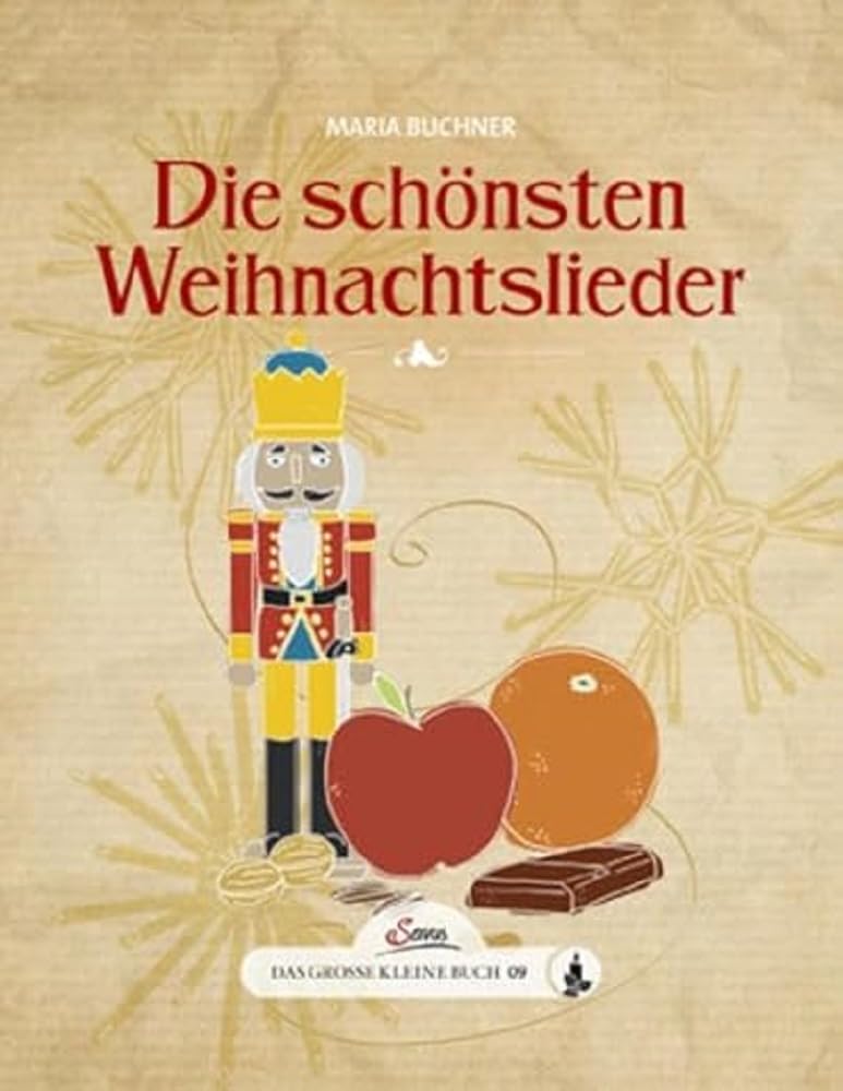 Das große kleine Buch: Die schönsten Weihnachtslieder Sheet Music