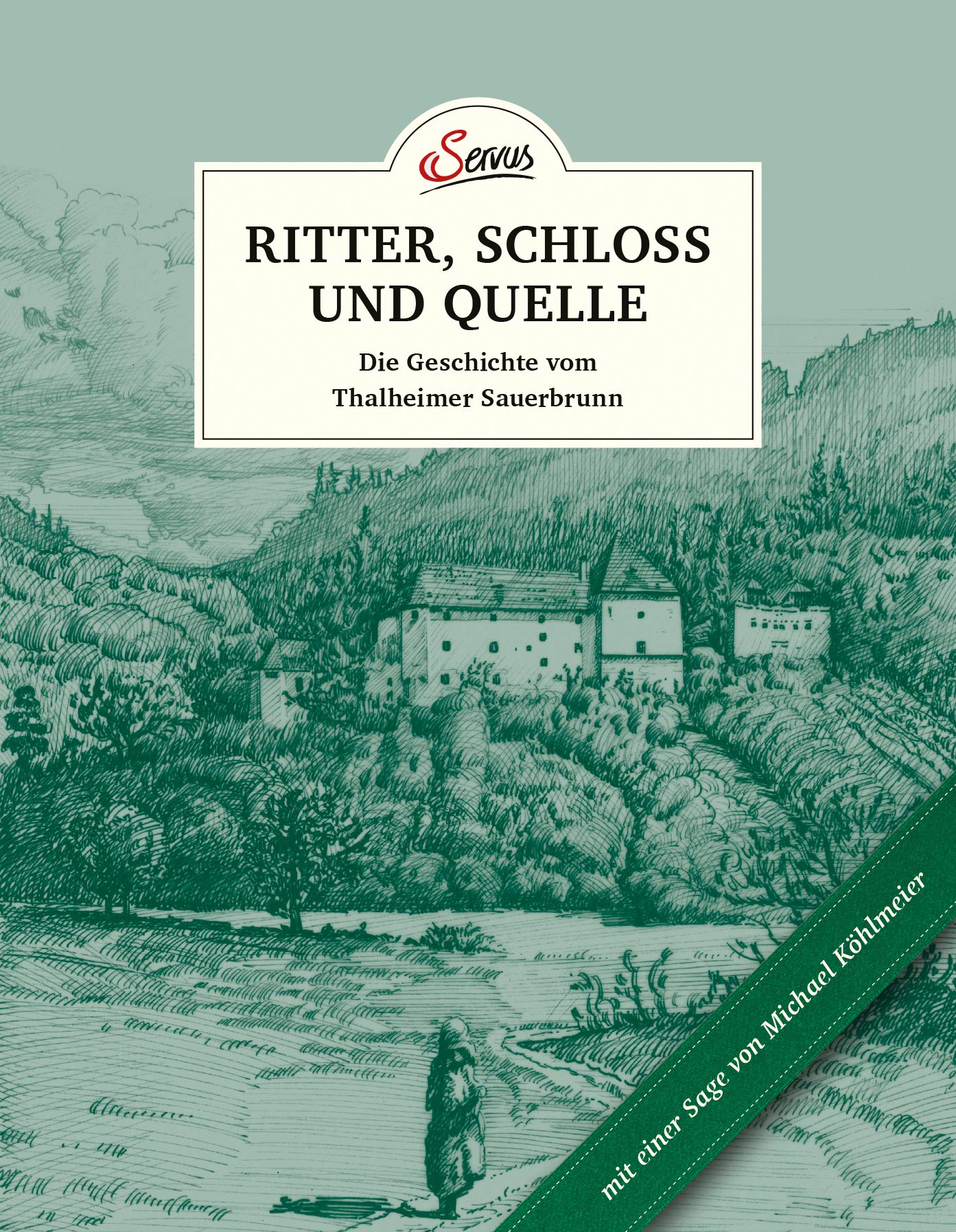 Das kleine Buch: Ritter, Schloss und Quelle Business, Finance & Career