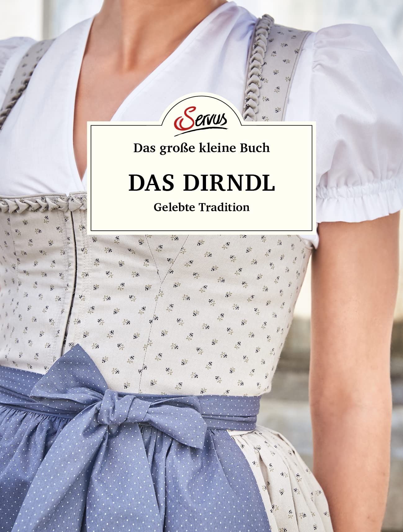 Product Image: Das große kleine Buch: Das Dirndl