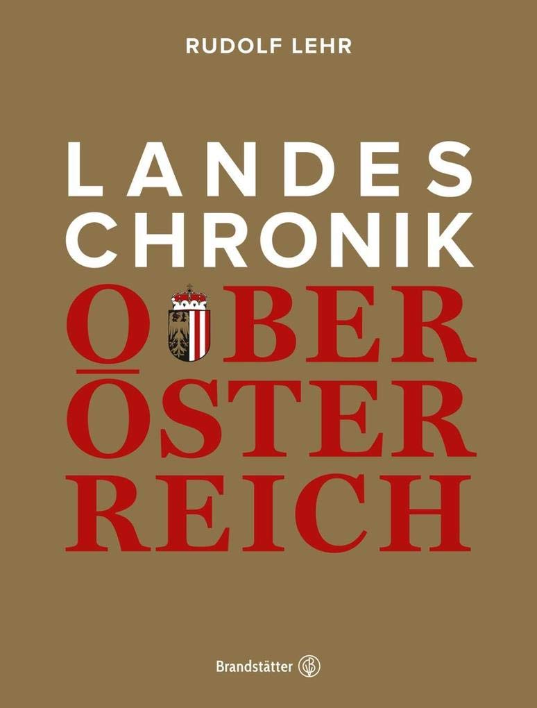 Landeschronik Oberösterreich Geology & Geography