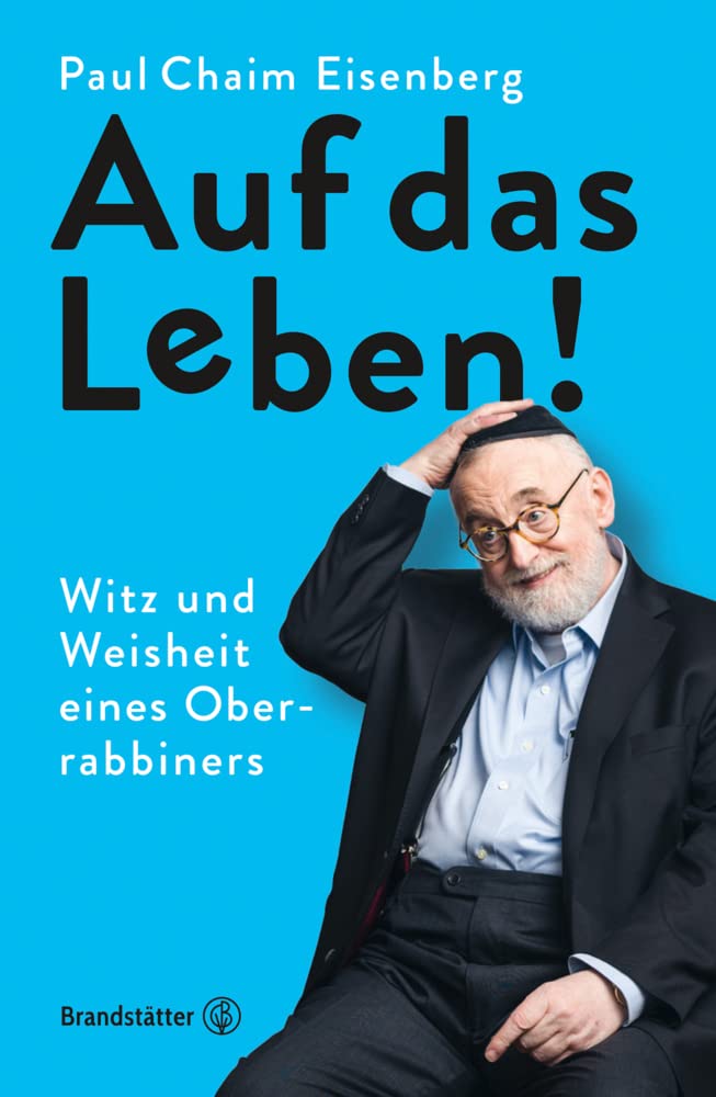 Auf das Leben! Philosophy