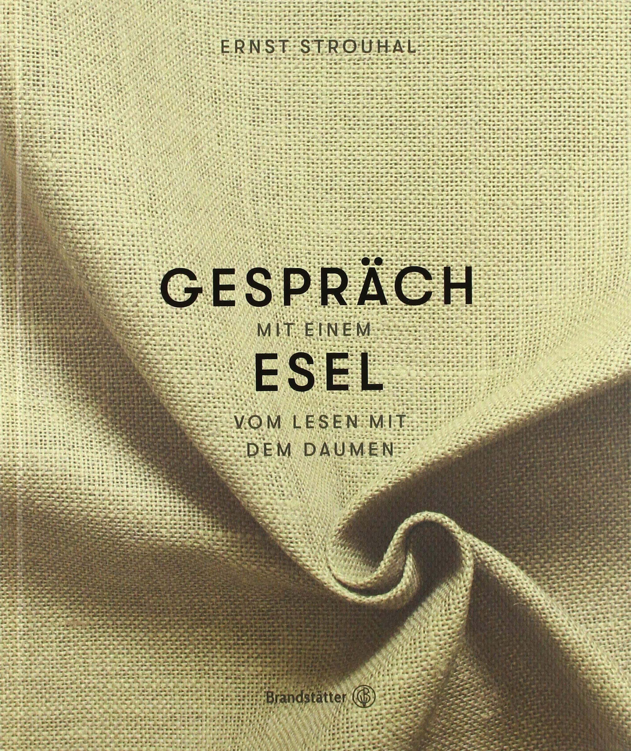 Gespräch mit einem Esel Essays & Short Stories