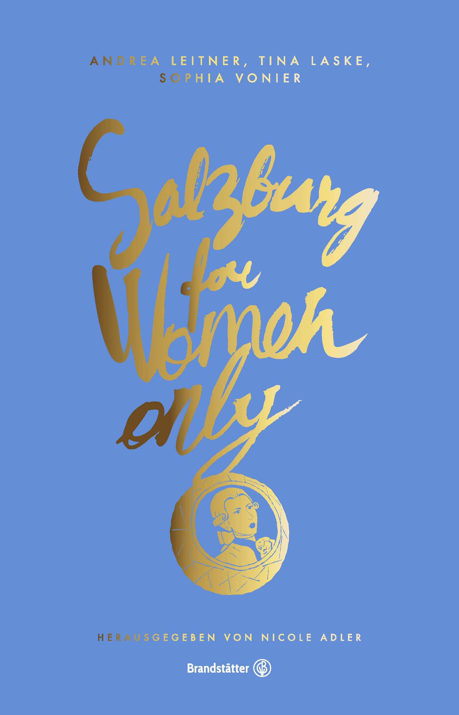 Salzburg for Women only Leisure, Home & Garden