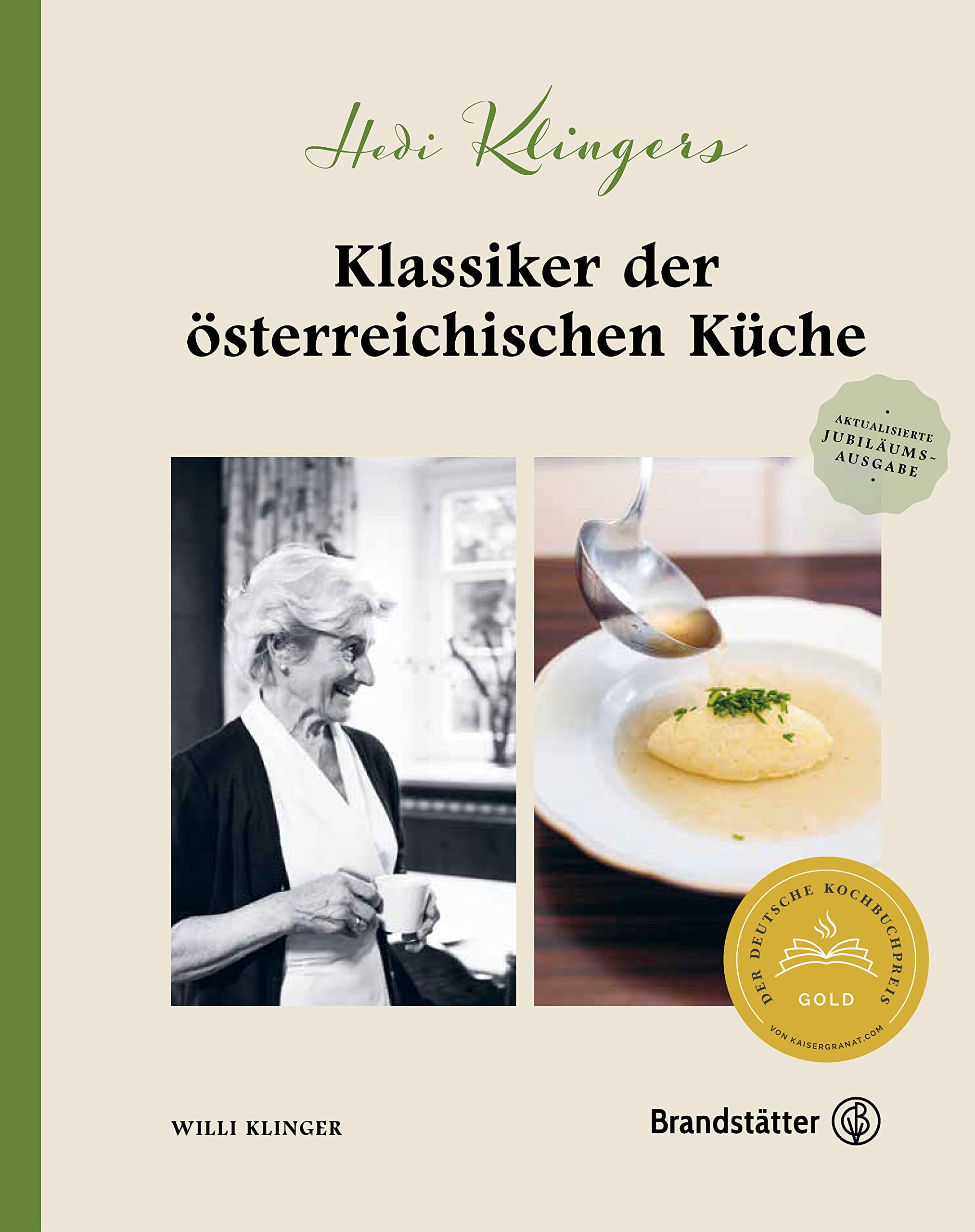 Hedi Klingers Klassiker der österreichischen Küche Leisure, Home & Garden