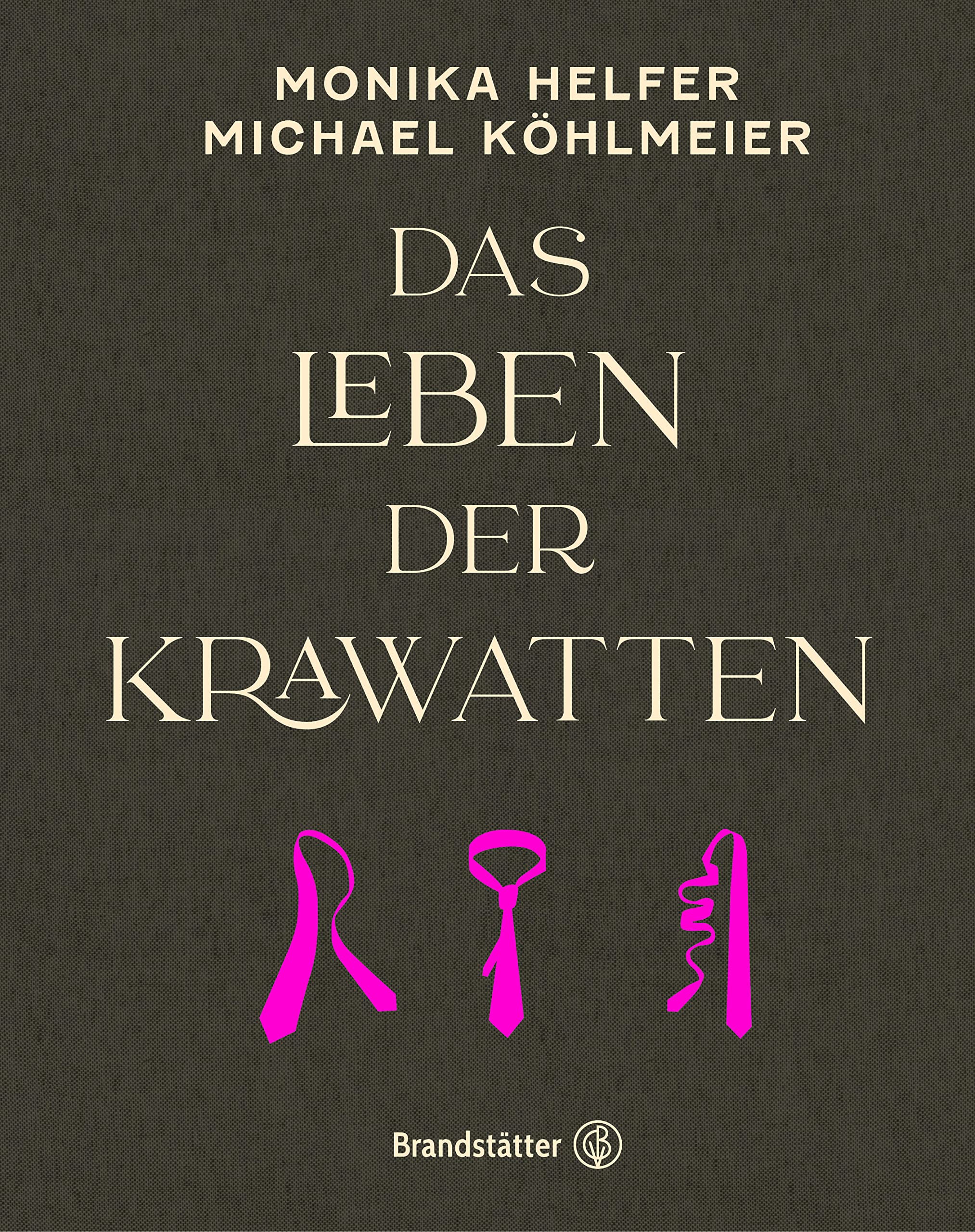 Das Leben der Krawatten Essays & Short Stories