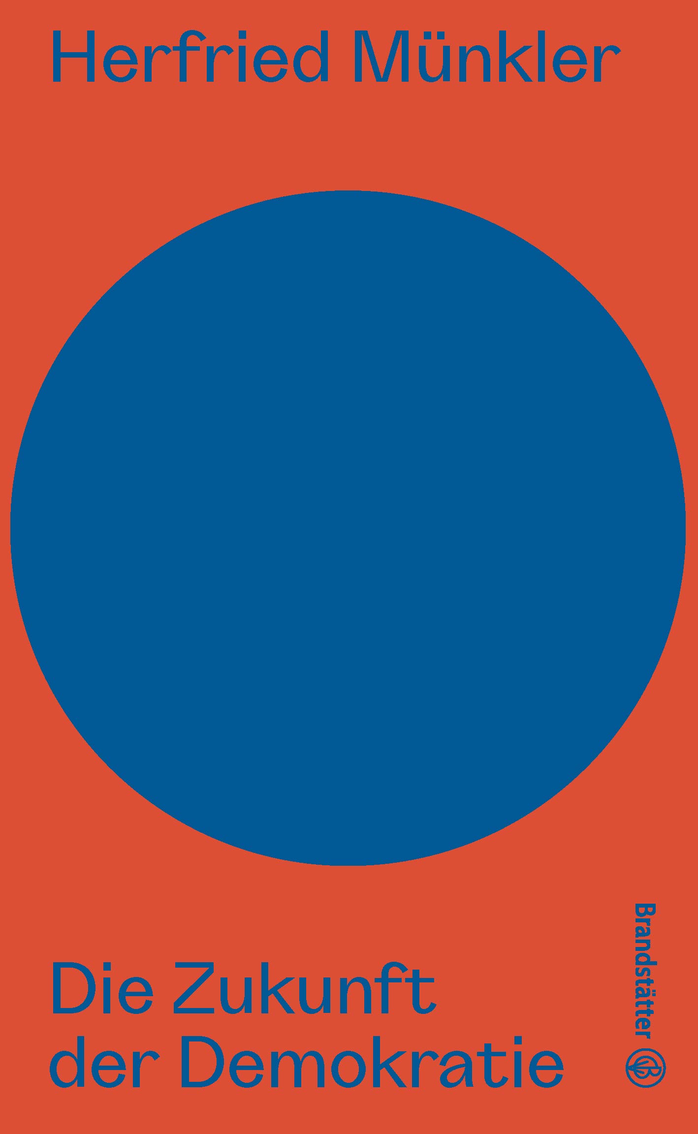 Die Zukunft der Demokratie Books