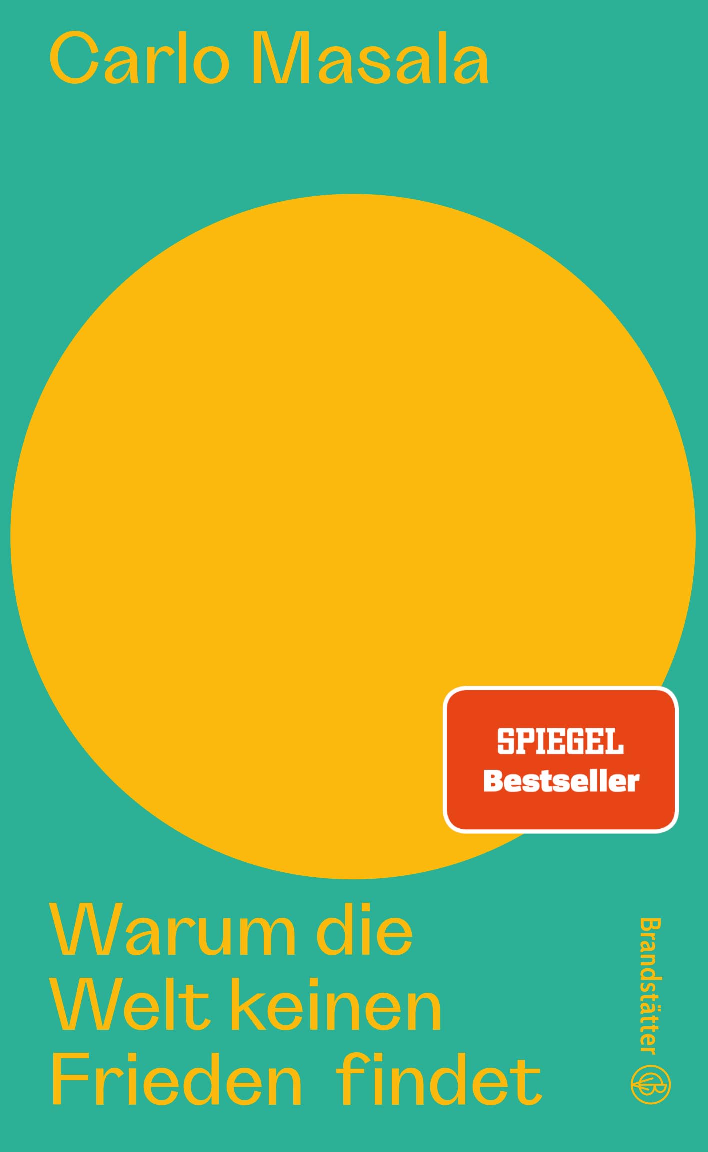 Warum die Welt keinen Frieden findet Books