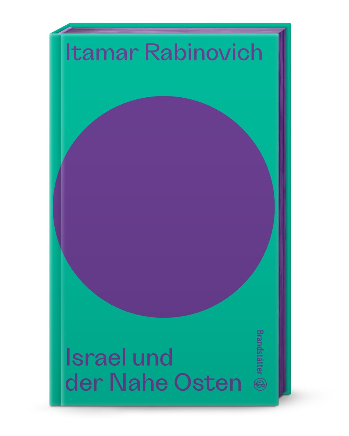 Israel und der Nahe Osten Politics & History